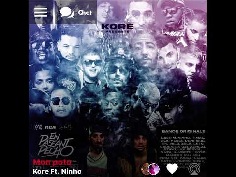 Kore, Ninho : Mon Poto ( Version Skyrock ) ?